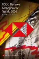 HSBC Reserve Management Trends 2024